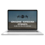 Szkolenie kategoria otwarta - kurs na pilota drona